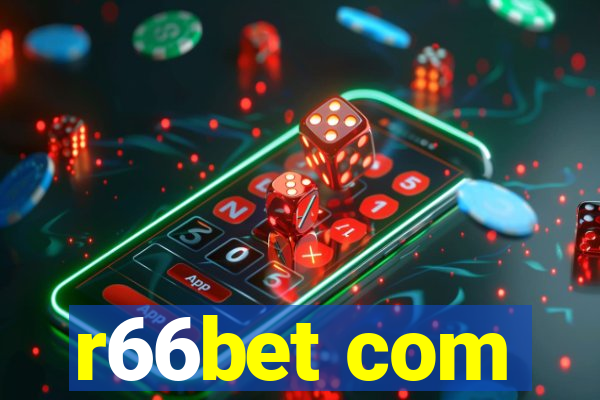 r66bet com